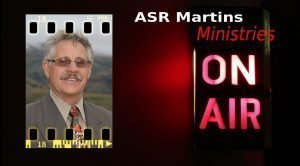 ASR Martins Ministries Audio and Video Resources