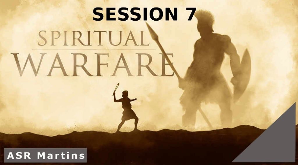 The ASR Martins Spiritual Warfare Course image Session 7