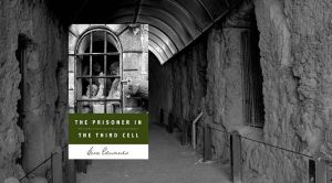 The prisoner in the third cell